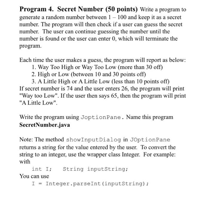 Solved Program 4. Secret Number (50 points) Write a program | Chegg.com