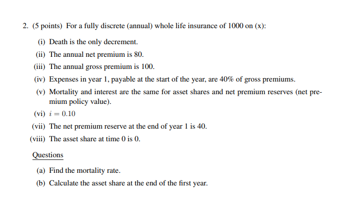 Discrete Yearly Performance 2. (5 points) For a fully discrete (annual) whole | Chegg.com