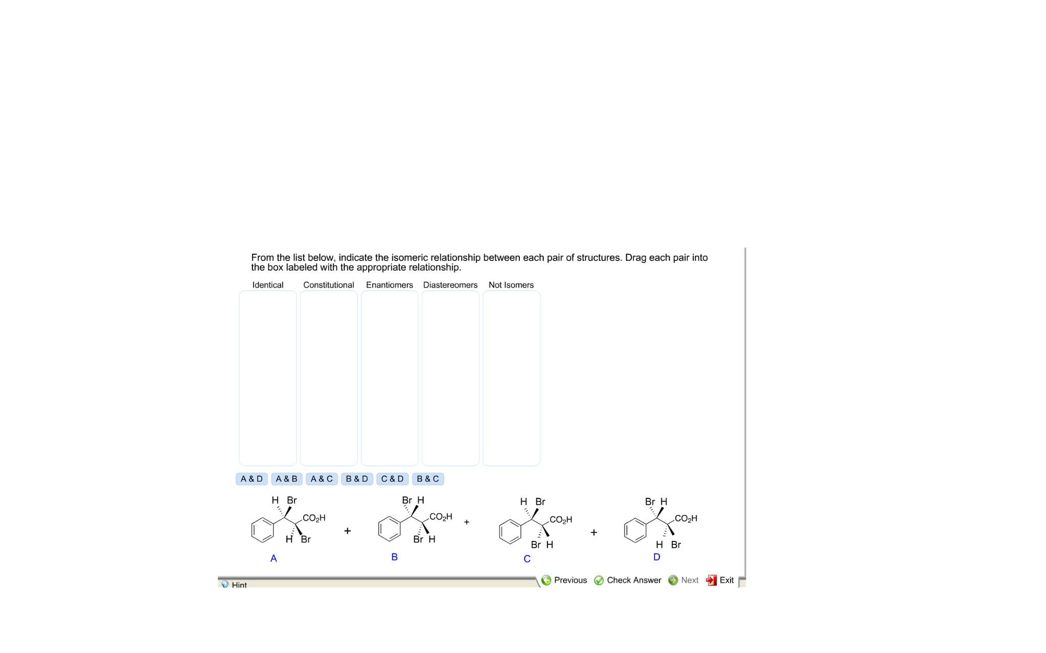 solved-from-the-list-below-indicate-the-isomeric-chegg