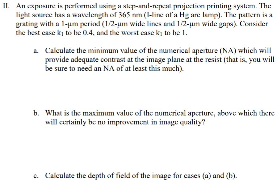 Solved II. An exposure is performed using a step-and-repeat | Chegg.com