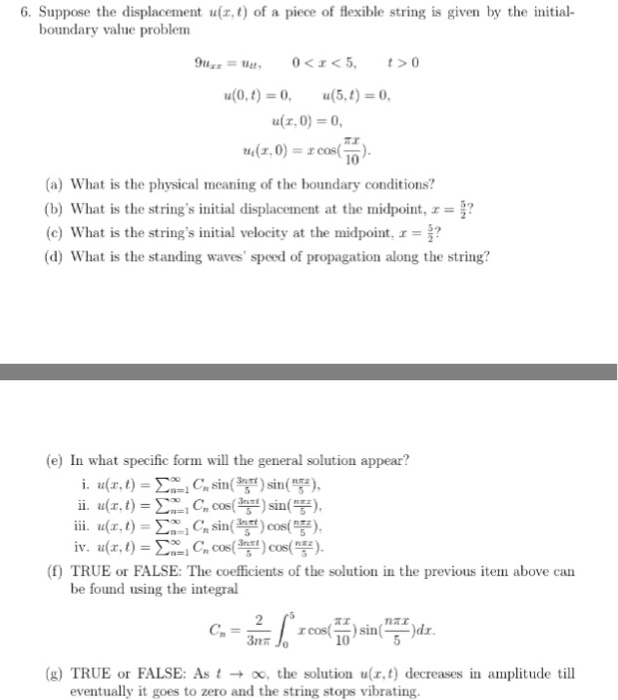 Solved Suppose the displacement u(x,t) of a piece of | Chegg.com