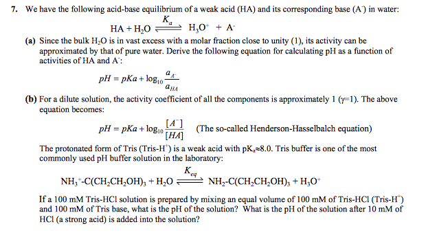 Solved 7. We have the following acid-base equilibrium of a | Chegg.com