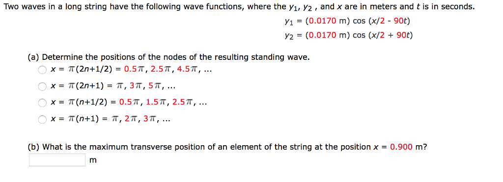 Solved Two waves in a long string have the following wave | Chegg.com