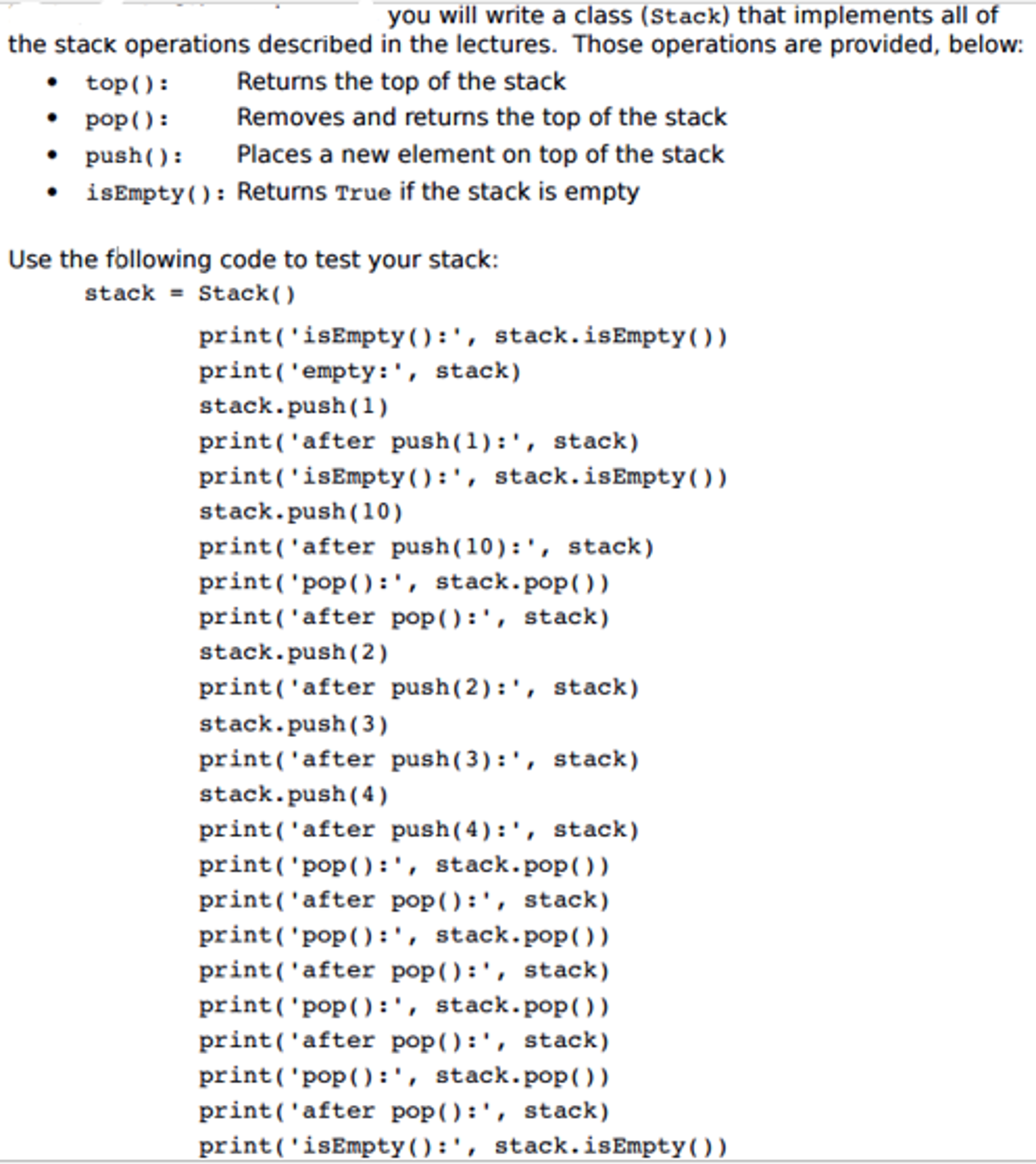 Solved You Will Write A Class (Stack) That Implements All Of | Chegg.com