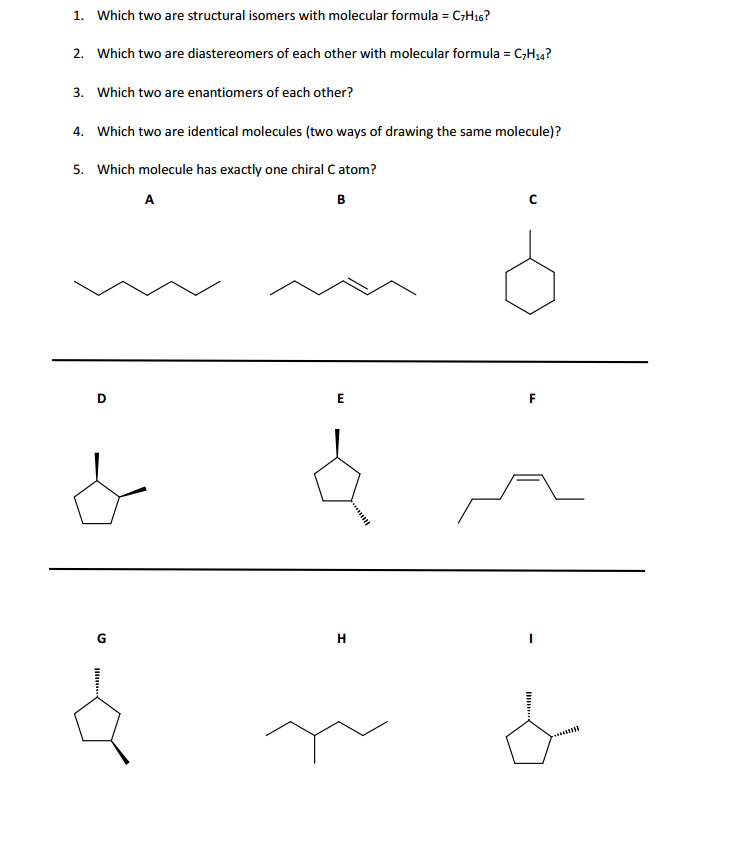 Solved: 1. Which Two Are Structural Isomers With Molecular... 