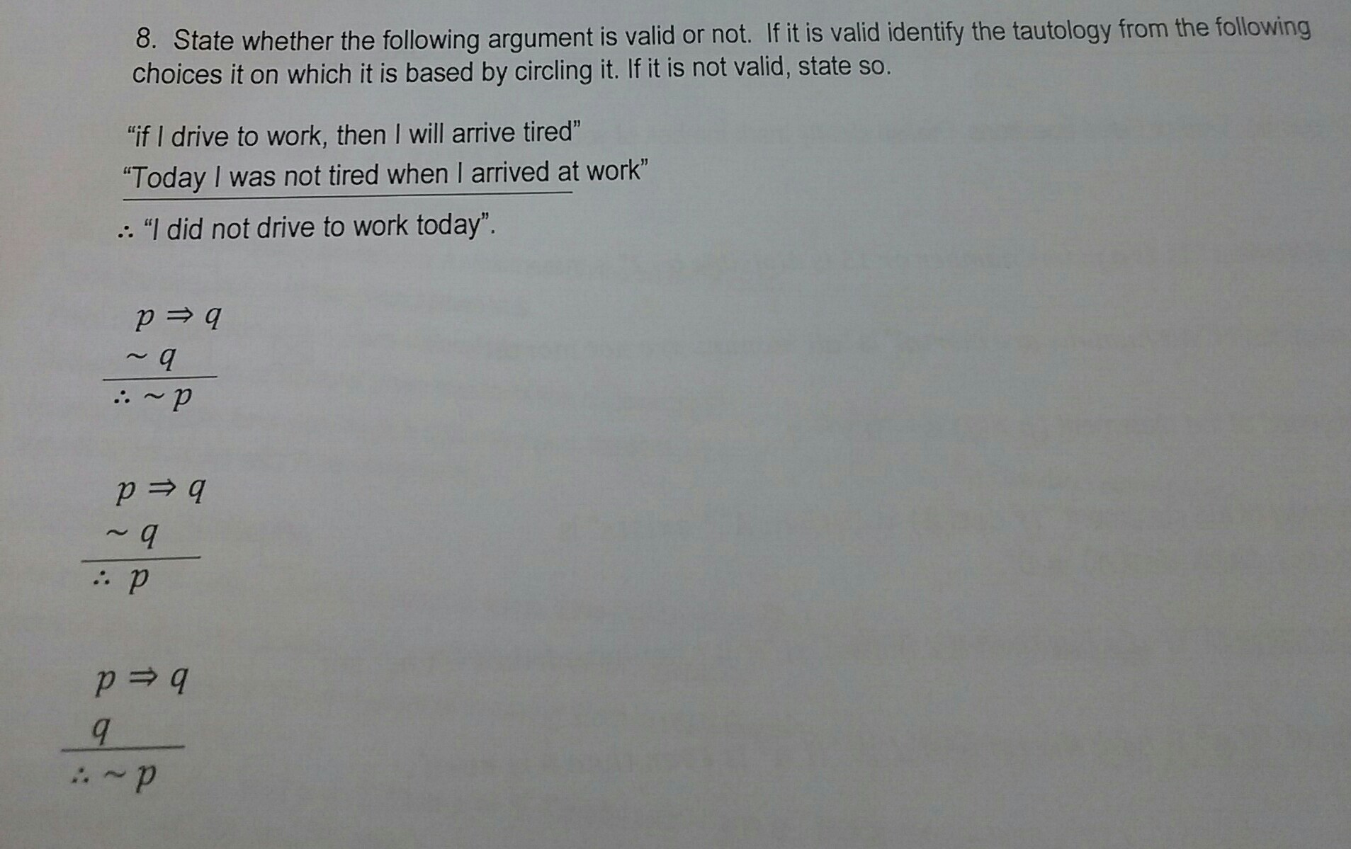 Solved 8. State whether the following argument is valid or | Chegg.com