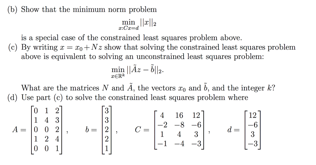 Consider The Constrained Least Squares Problem: Min | Chegg.com