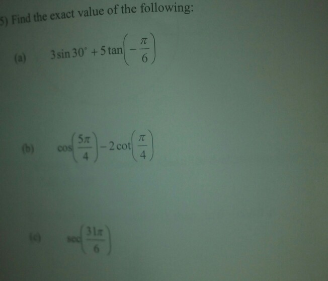 solved-find-the-exact-value-of-the-following-a-3-sin-30-chegg