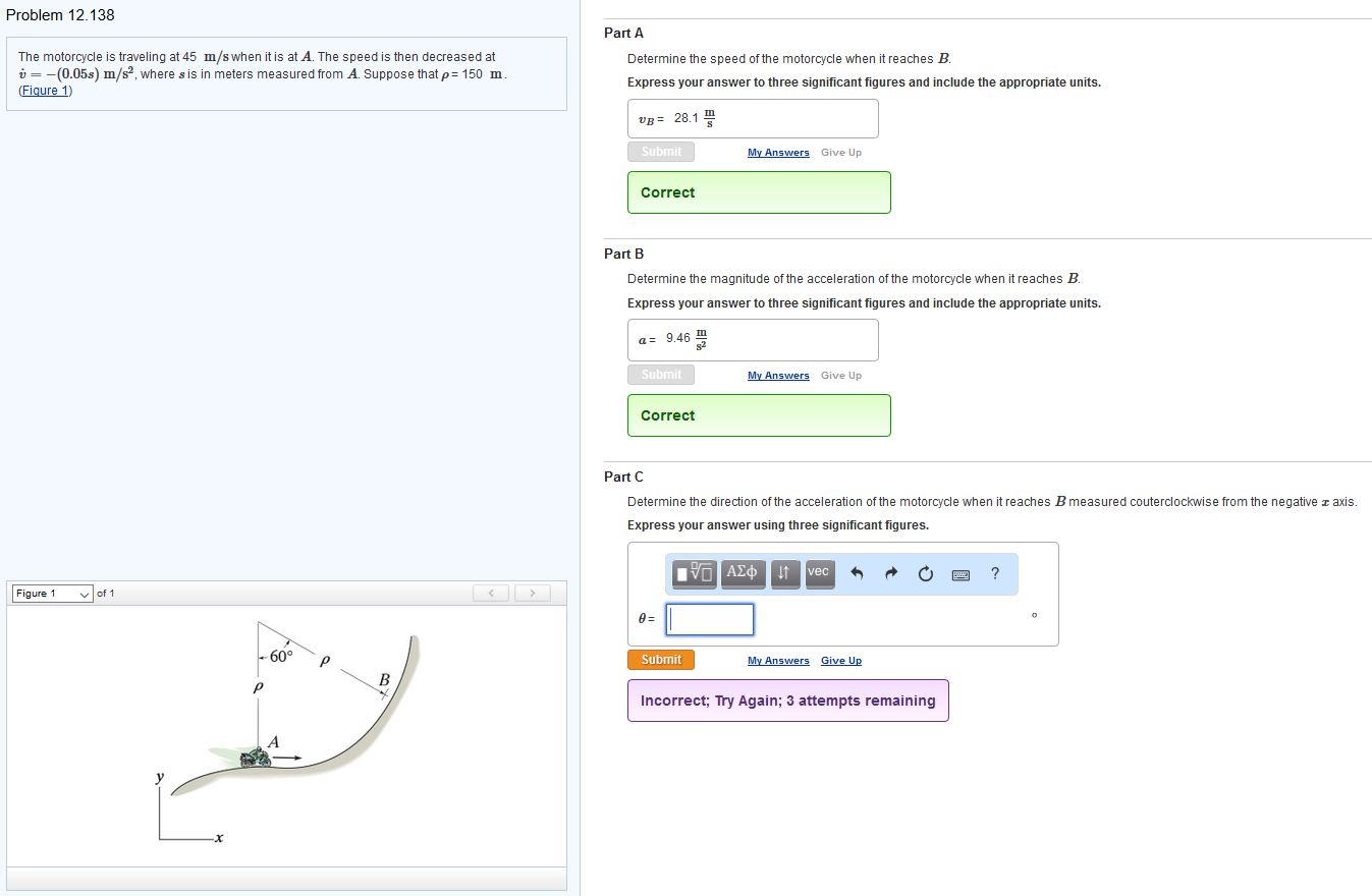 Solved The motorcycle is traveling at 45 m/s when it is at | Chegg.com