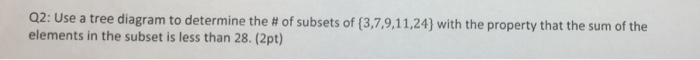 Solved Use a tree diagram to determine the ft of subsets of | Chegg.com