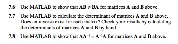 Use MATLAB to show that AB BA for matrices A and B | Chegg.com