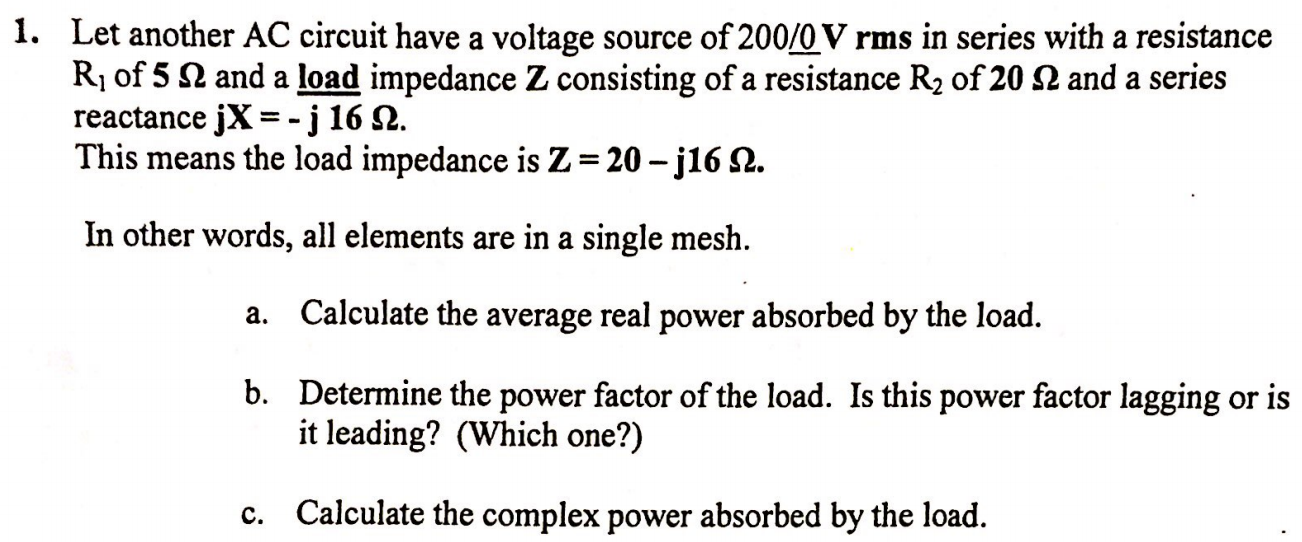 Solved Let another AC circuit have a voltage source of 200/0 | Chegg.com