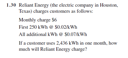 Solved 1.30 Reliant Energy (the electric company in Houston, | Chegg.com