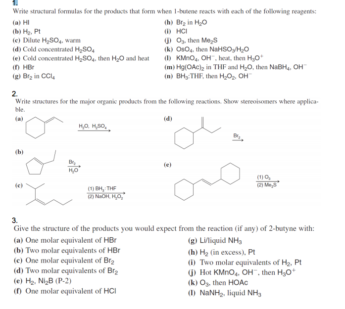 Solved Write Structural Formulas For The Products That Form Free Hot