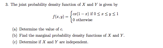 Solved 3. The joint probability density function of X and Y | Chegg.com