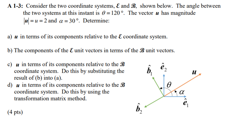 solved-a-1-3-consider-the-two-coordinate-systems-e-and-b-chegg