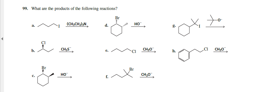 Solved 99. What are the products of the following reactions? | Chegg.com