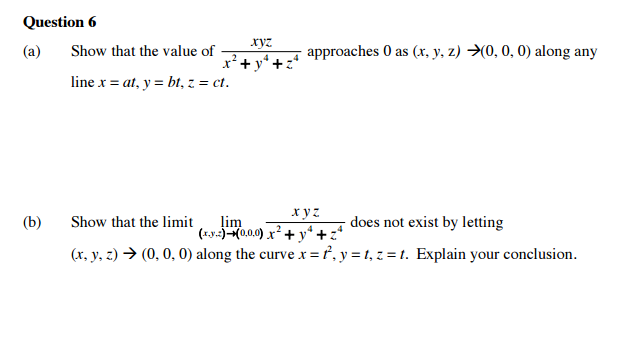 solved-show-that-the-value-of-xyz-x-2-y-4-z-4-approaches-chegg