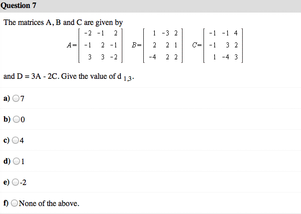 Solved The matrices A, B and C are given by and D = 3A - | Chegg.com