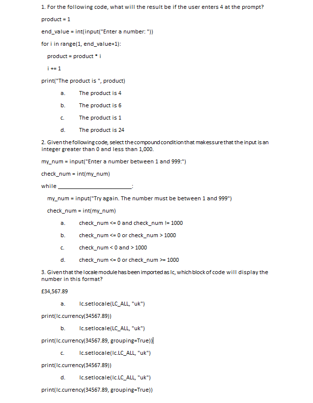 Solved 1. For the following code, what will the result be if | Chegg.com