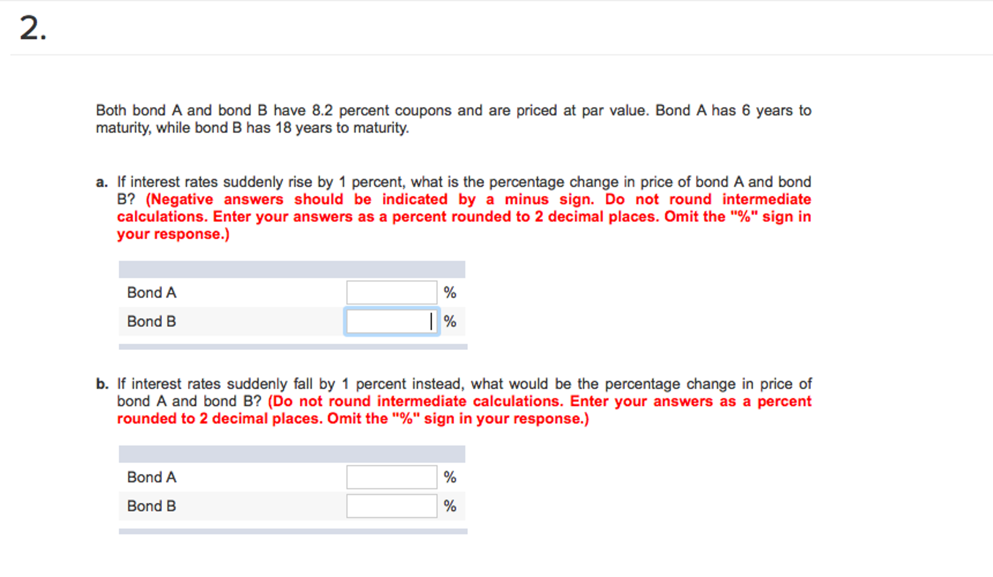 Solved Both Bond A And Bond B Have 8.2 Percent Coupons And | Chegg.com