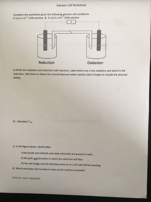 Solved Complete the worksheet given the following galvanic