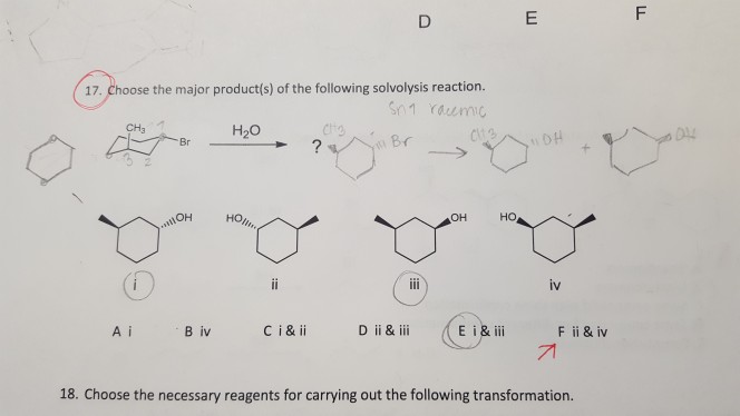 Solved 17. Choose the major product(s) of the following | Chegg.com