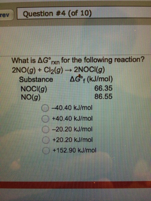 Solved What is Delta G rxn for the following reaction? | Chegg.com