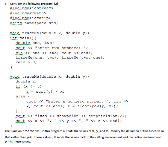 Solved Consider the following program: (2) # include