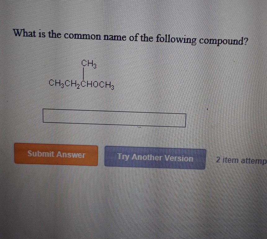 solved-what-is-the-common-name-of-the-following-compound-chegg