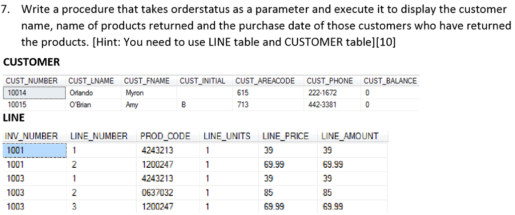 7-write-a-procedure-that-takes-orderstatus-as-a-chegg