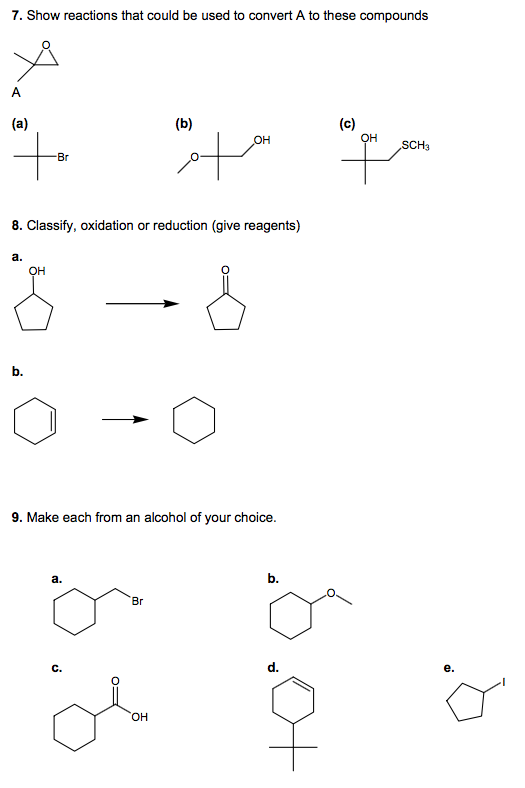 Solved Show reactions that could be used to convert A to | Chegg.com