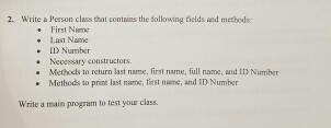 Solved 2. Write a Person class that contains the following | Chegg.com