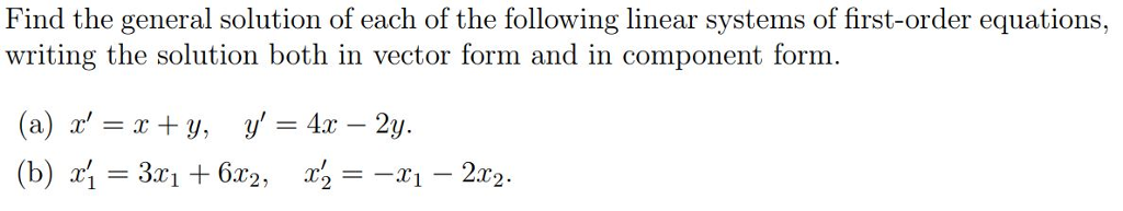 Solved Find the general solution of each of the following | Chegg.com