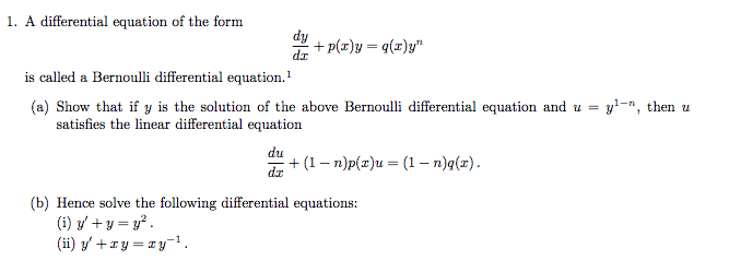 Solved 1. A differential equation of the form is called a | Chegg.com