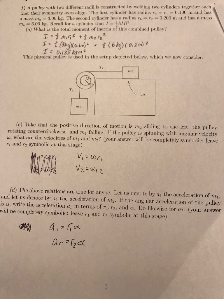 Solved 1) A pulley with two different radii is constructed