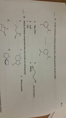 Solved In this the multistep synthesis shown here, what | Chegg.com