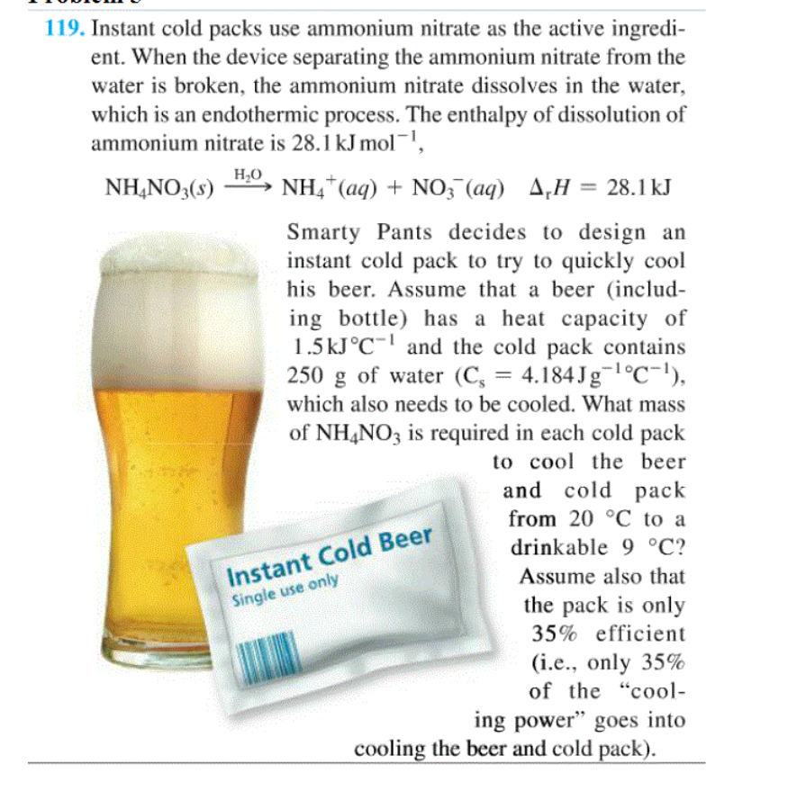 Solved Instant cold packs use ammonium nitrate as the active