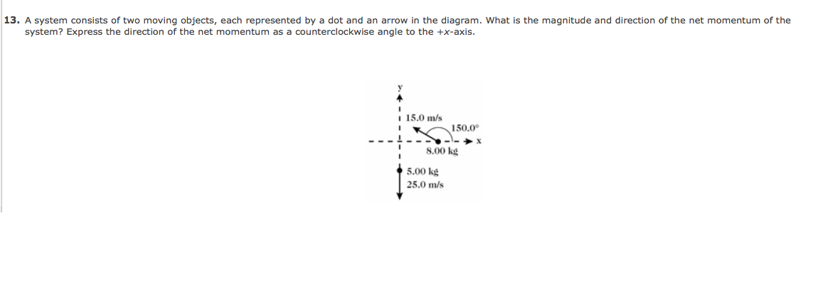 solved-a-system-consists-of-two-moving-objects-each-chegg