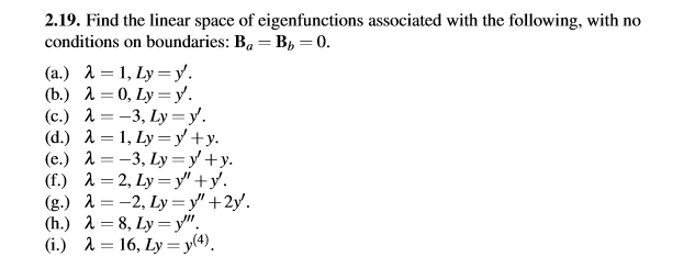 For the operators L and eigenvalues lambda from (a-i) | Chegg.com