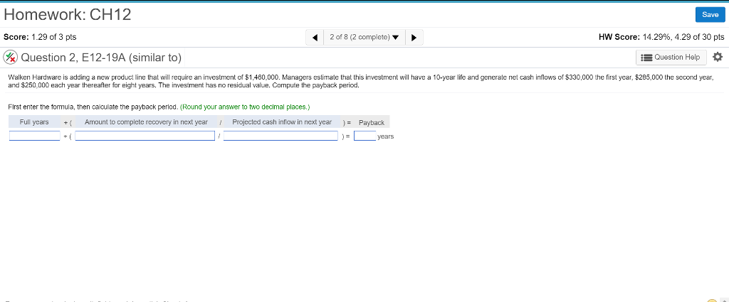 Solved Homework: CH12 Score: 1.29 of 3 pts ㊧ Question 2, E | Chegg.com