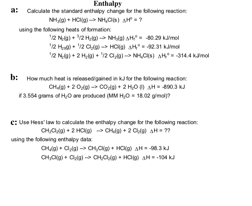 Solved Enthalpy andard enthalpy change fort NH3(g) + HCl | Chegg.com