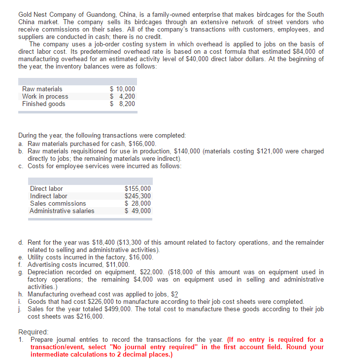 Solved Gold Nest Company Of Guandong, China, Is A 