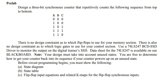 Solved: Design A Three-bit Synchronous Counter That Repeti... | Chegg.com