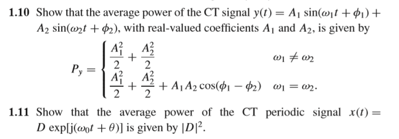 Solved 1.10 Show that the average power of the CT signal | Chegg.com