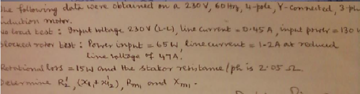 Solved The following data were obtaining on a 230 V, 60 Hz, | Chegg.com