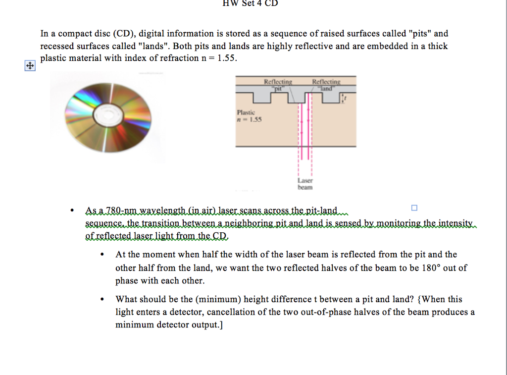 Solved In a compact disc (CD), digital information is stored