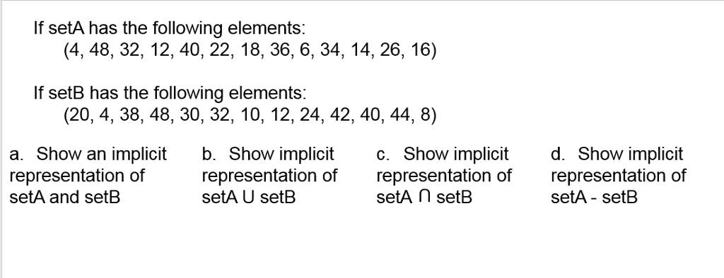 Solved SETS explicit and implicit representation The base | Chegg.com