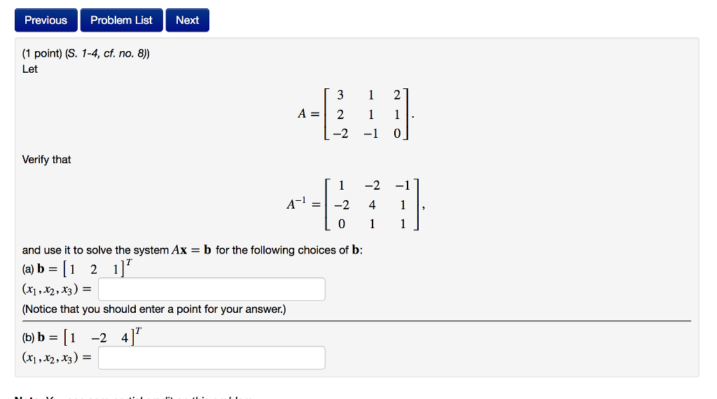 Solved Let A = [3 2 -2 1 1 -1 2 1 0]. Verify That A^-1 | Chegg.com