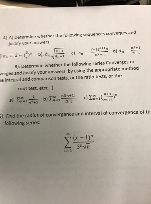 Solved Determine Whether The Following Sequences Converges | Chegg.com